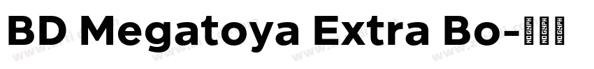 BD Megatoya Extra Bo字体转换